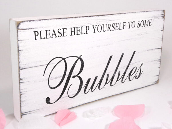 Bubbles wedding sign